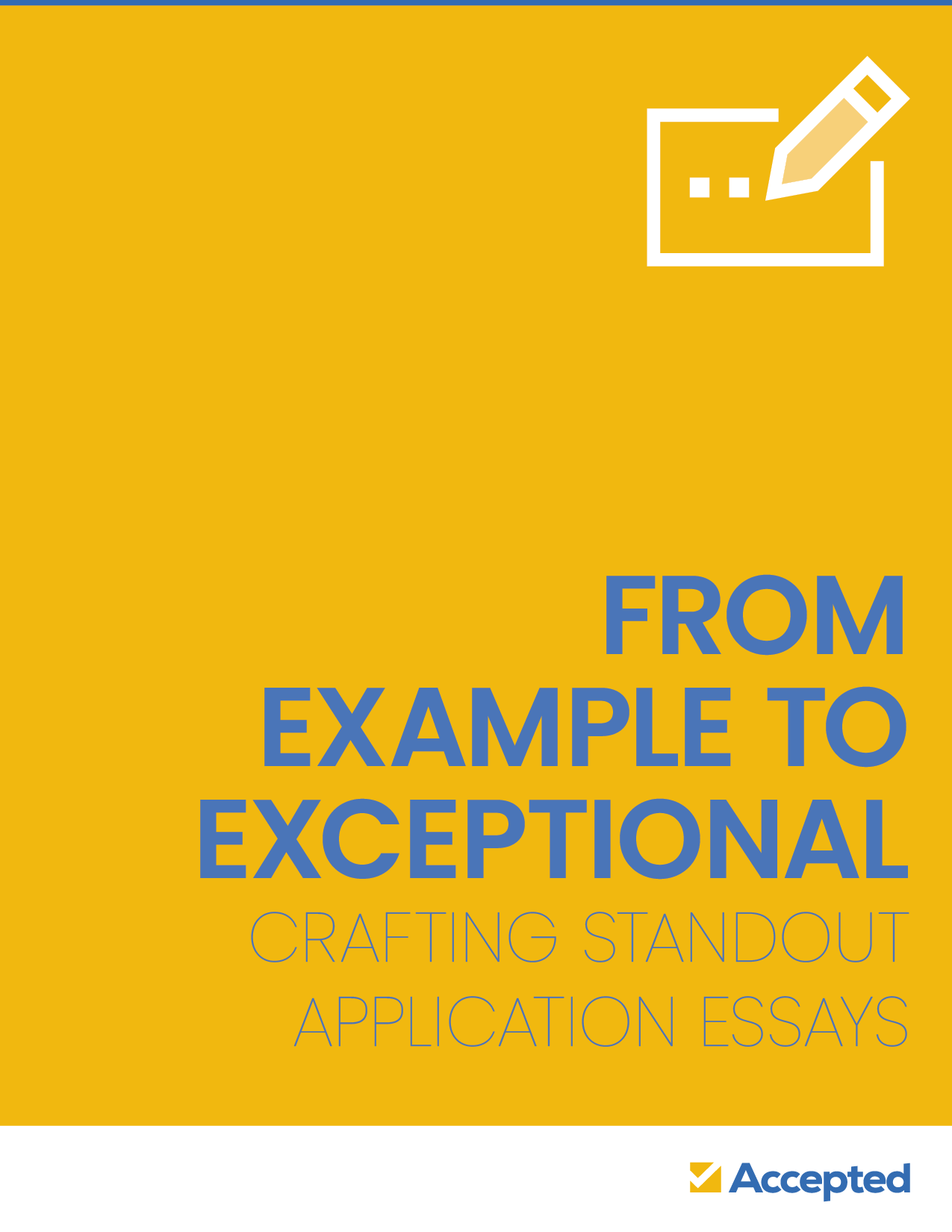 From Example to Exceptional: Crafting Standout Application Essays
